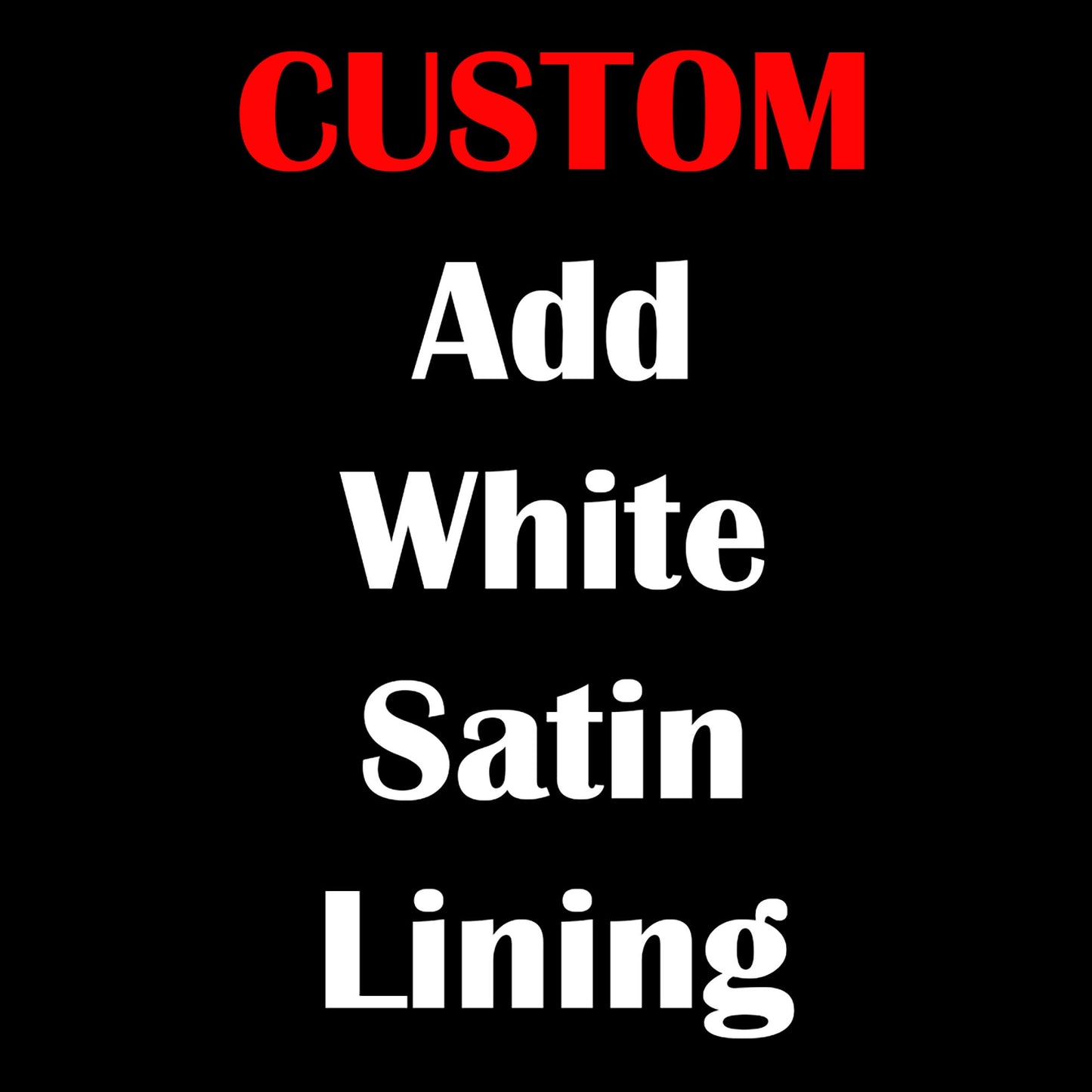 Optional custom white satin lining add-on for hair protection