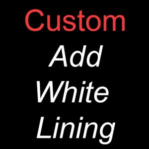 Custom-Add-White-Lining